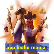 app bicho mania